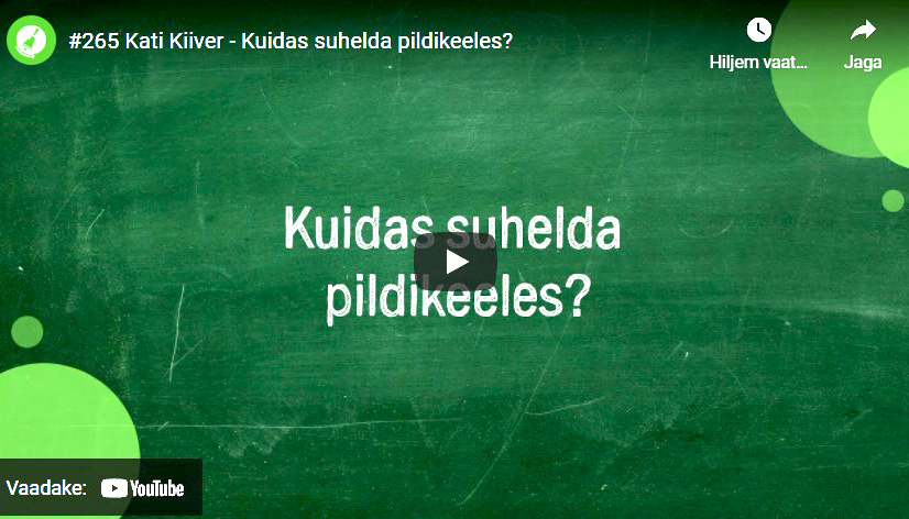 Kuidas suhelda pildikeeles